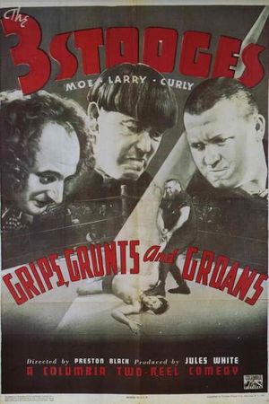 Grips, Grunts and Groans's poster
