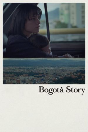 Bogotá Story's poster