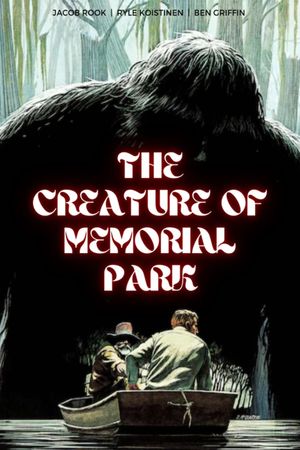 The Creature of Memorial Park's poster