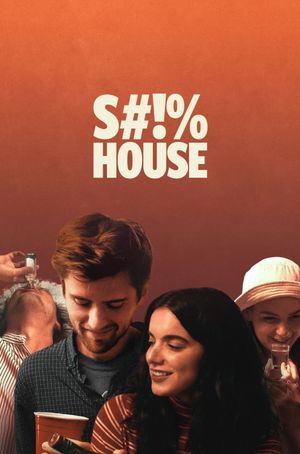 Shithouse's poster