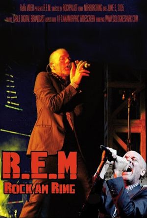 R.E.M. - Live At The Rock Am Ring's poster