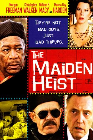 The Maiden Heist's poster