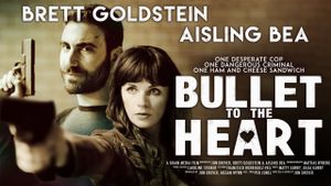 Bullet to the Heart's poster