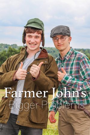 Farmer John's Bigger Problems's poster image