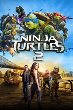 Teenage Mutant Ninja Turtles: Out of the Shadows's poster