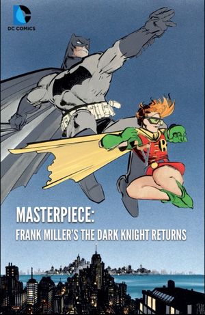 Masterpiece: Frank Miller's the Dark Knight Returns's poster