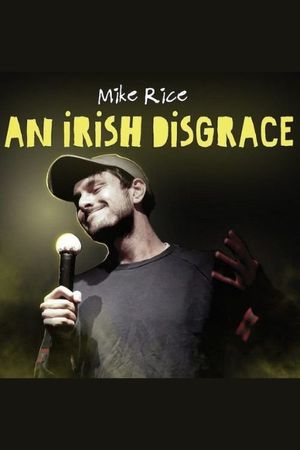 Mike Rice: An Irish Disgrace's poster