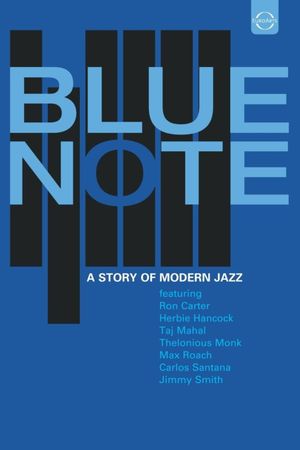 Blue Note - A Story of Modern Jazz's poster