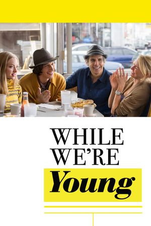 While We're Young's poster