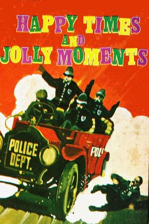 Happy Times and Jolly Moments's poster