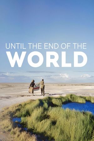Until the End of the World's poster