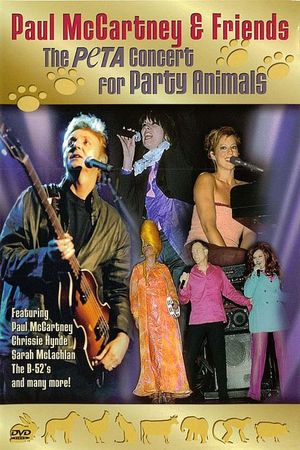 Paul McCartney & Friends: The PeTA Concert for Party Animals's poster