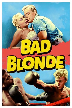Bad Blonde's poster
