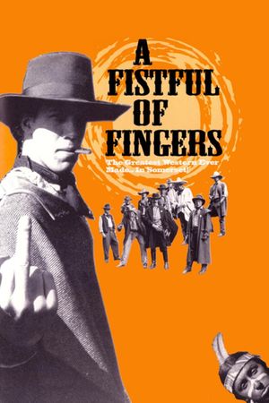A Fistful of Fingers's poster