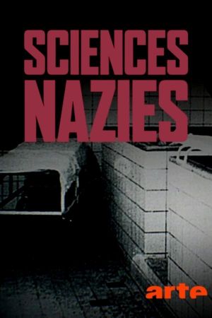 Sciences nazies - La race, le sol et le sang's poster