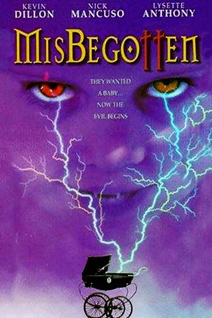 Misbegotten's poster