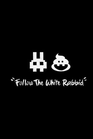 Follow the White Rabbid's poster