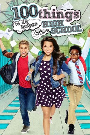 100 Things to do Before Highschool (TV Movie)'s poster