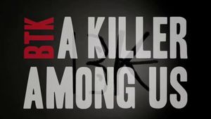 BTK: A Killer Among Us's poster