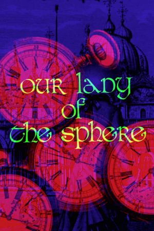 Our Lady of the Sphere's poster