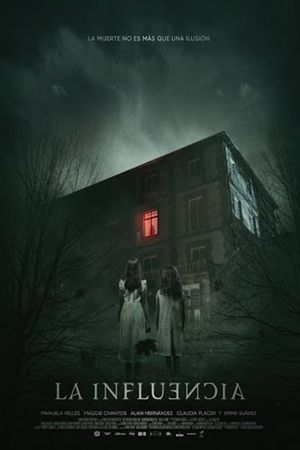 La influencia's poster