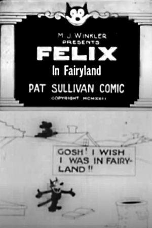 Felix in Fairyland's poster