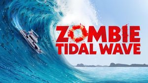 Zombie Tidal Wave's poster