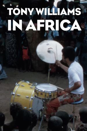 Tony Williams in Africa's poster