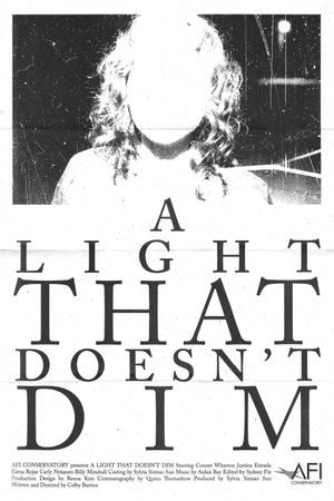 A Light That Doesn't Dim's poster