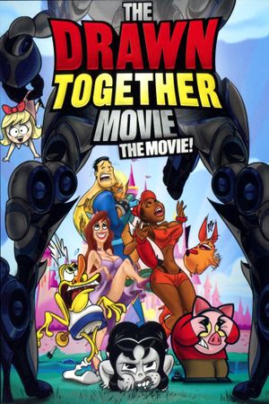 The Drawn Together Movie!'s poster