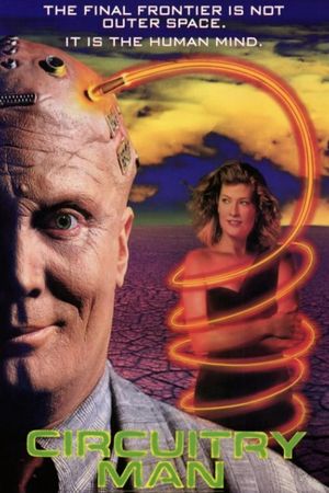 Circuitry Man's poster