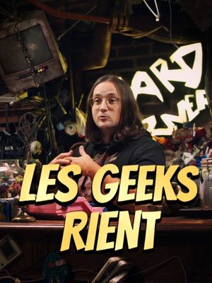 Les geeks rient's poster image