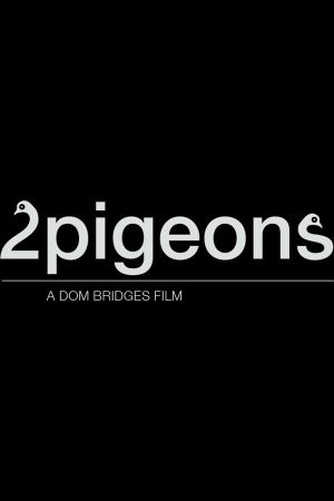 Two Pigeons's poster