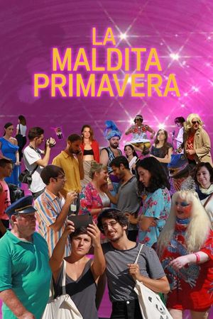 La maldita primavera's poster