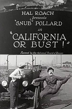 California or Bust's poster