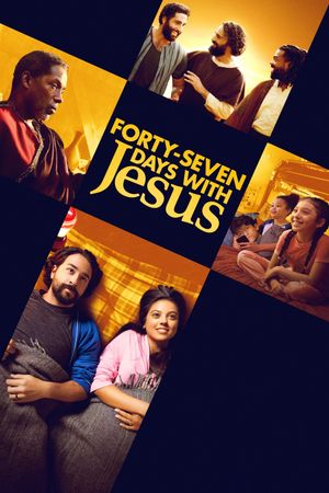 Forty-Seven Days with Jesus's poster