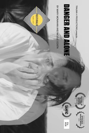 Danger & Alone's poster
