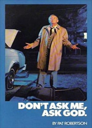 Don't Ask Me, Ask God's poster image