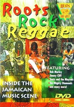 Roots Rock Reggae's poster