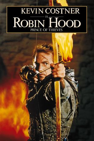Robin Hood: Prince of Thieves's poster