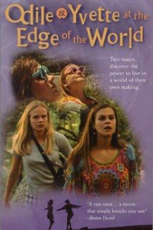 Odile & Yvette at the Edge of the World's poster image