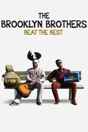 Brooklyn Brothers Beat the Best's poster