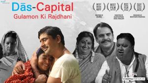 Das Capital Gulamon Ki Rajdhani's poster
