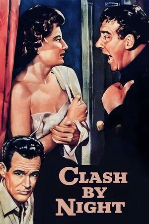 Clash by Night's poster
