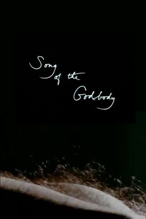 Song of the Godbody's poster