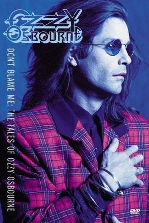 Ozzy Osbourne: Don't Blame Me's poster