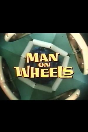 Man on Wheels's poster