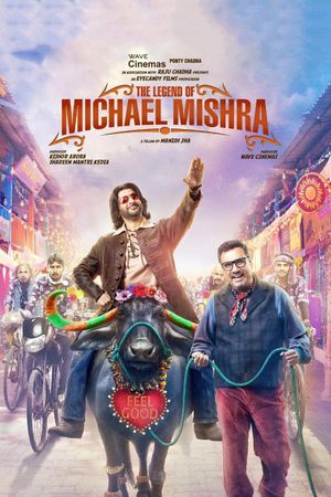 The Legend of Michael Mishra's poster