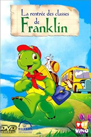 Franklin - La rentrée de Franklin's poster
