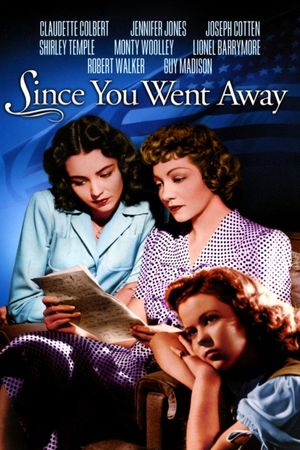 Since You Went Away's poster